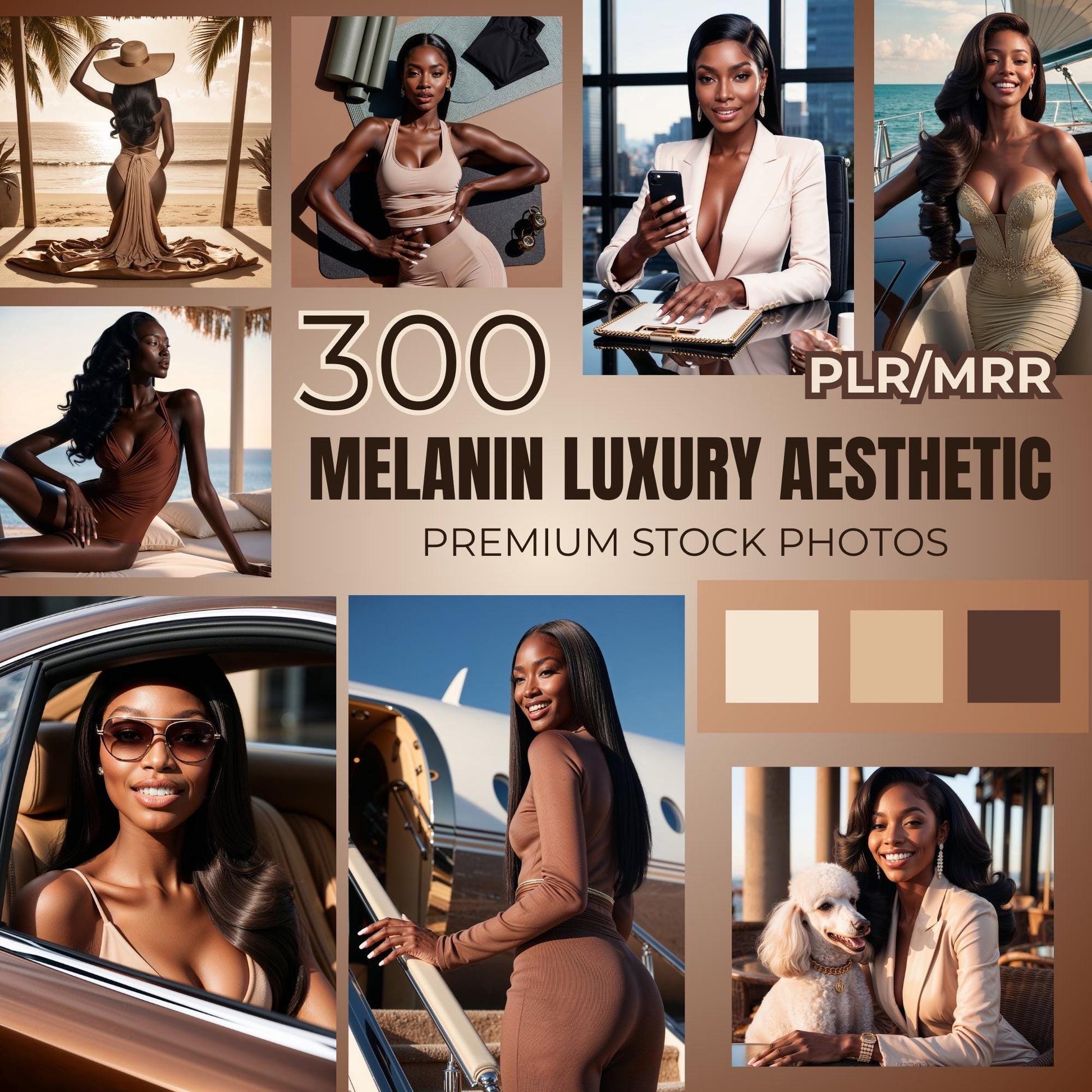 Melanin Luxury Stock Images - luxury Aesthetic - Digital Marketing - Master Resell Rights for Instagram - Neutral collection